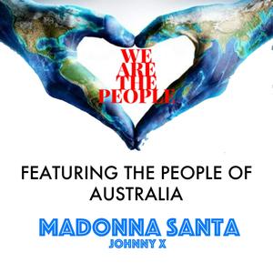 We Are The People (feat. Johnny X & The People of Australia) [Perception Mix] [Explicit]