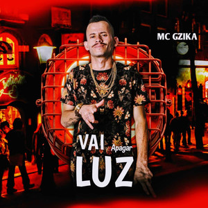 Vai Apagar Luz (Explicit)