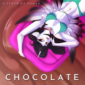 A State of Sugar: Chocolate