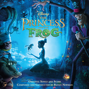 The Princess and the Frog (Original Motion Picture Soundtrack) (公主与青蛙 电影原声带)