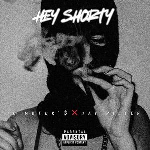 Hey Shorty (feat. JC NBF)