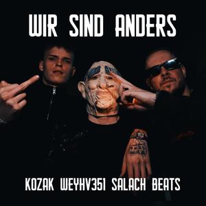 WIR SIND ANDERS (Explicit)