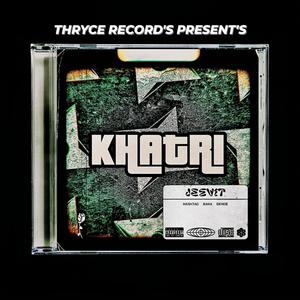 KHATRI (Explicit)