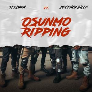 Osunmo Ripping (Explicit)