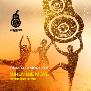 When We Move (Vengerov Remix - Radio Edit)