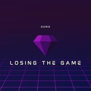 LOSING THE GAME (DEMO)