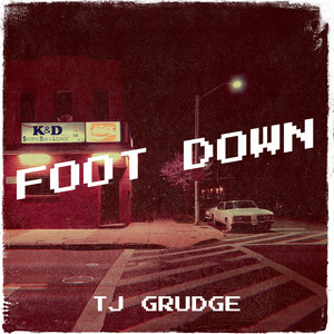 Foot Down (Explicit)