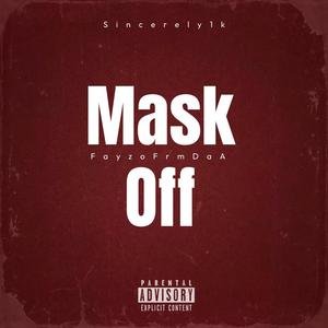 Mask Off (feat. Sincerely1k) [Jace!, Baby Kia & Xaviersobased Remix] [Explicit]