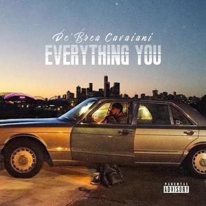 Everything You (Explicit)