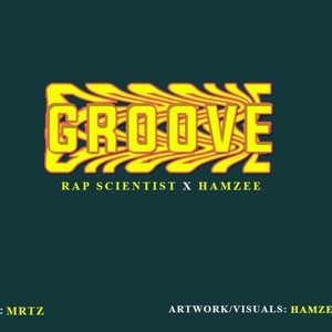 GROOVE -SCIENTIST X HAMZEE (Explicit)