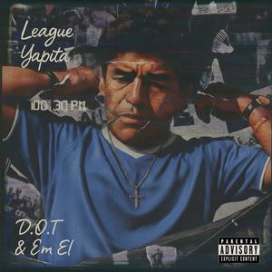 League Yapita (Explicit)