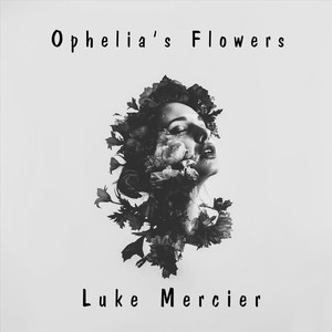 Ophelia's Flowers