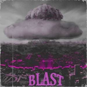 Blast