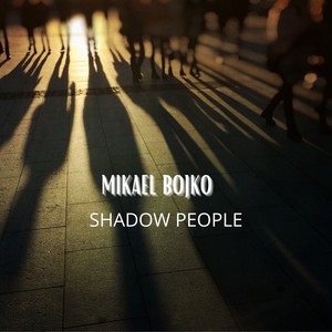 SHADOW PEOPLE