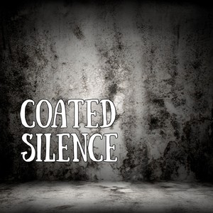 Coated Silence
