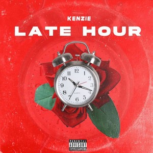 Late Hour (Explicit)