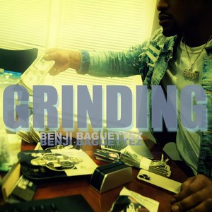 GRINDING Till I MAKE IT (Explicit)