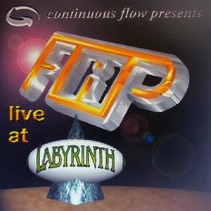 FLIP Live at Labyrinth