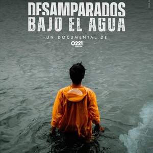 Desamparados Bajo el Agua