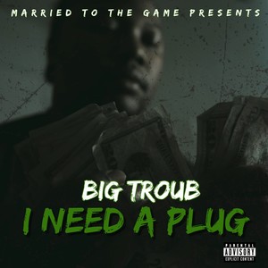 I Need A Plug (Explicit)