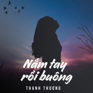 Nắm Tay Rồi Buông