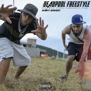 Deadpool Frestyle (Explicit)