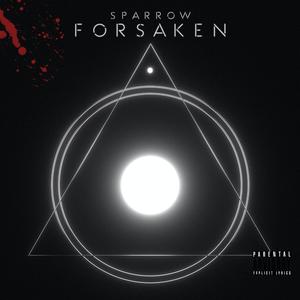 FORSAKEN (Explicit)