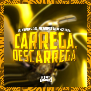 Carrega, Descarrega (Explicit)