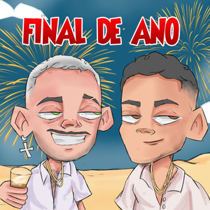 Final de Ano (Explicit)