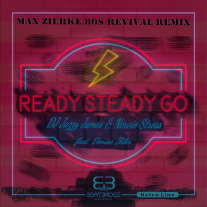 Ready Steady Go (Max Zierke 80s Revival Remix)