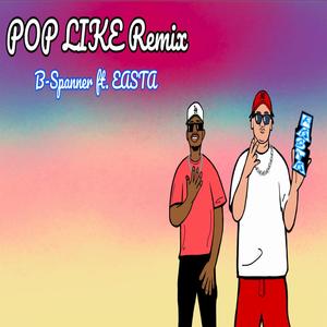 POP LIKE (feat. EASTA) [Single] [Explicit]