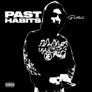 Past Habits (Explicit)