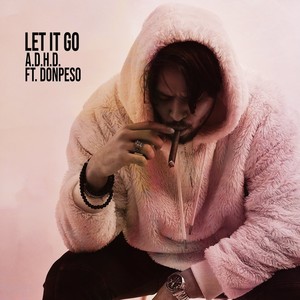 Let It Go (Explicit)