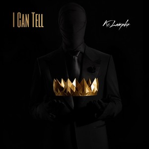 I Can Tell (Explicit)