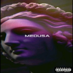Medusa (Explicit)