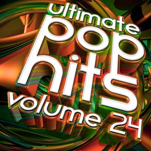 Ultimate Pop Hits Vol.24