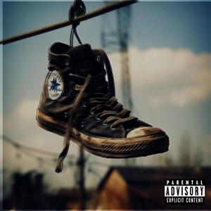 Dirty Shoes (Explicit)