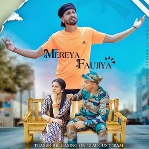 Mereya faujiya(feat. Tanuja)
