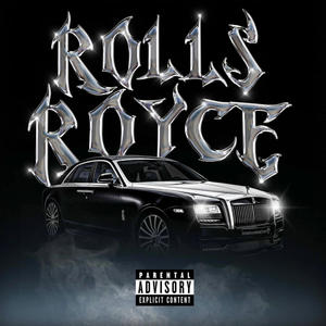 Rolls Royce (Explicit)