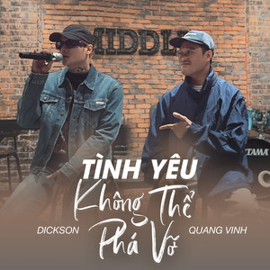 Tình Yêu Không Thể Phá Vỡ (Remix)