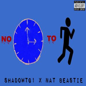 No time to run (feat. Nat Beastie) [Explicit]