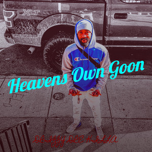 Heavens Own Goon (Explicit)