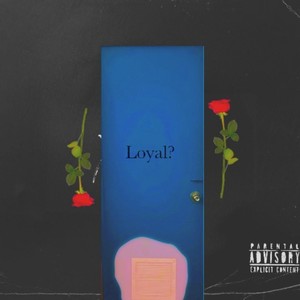 LOVELY LOYAL DOOR (Explicit)