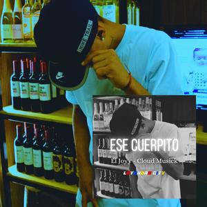 ESE CUERPITO (feat. EL JOYY) (Explicit)