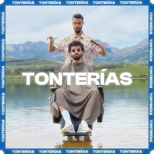 Tonterías (Explicit)