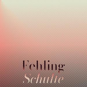 Fehling Schulte