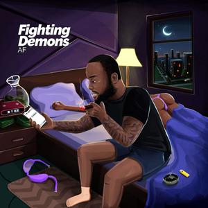 Fighting Demons (Explicit)