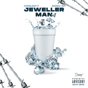 Jeweller Man (Explicit)