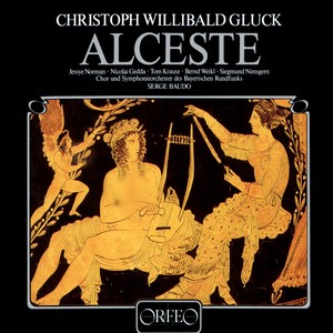 Gluck, C.-W.: Alceste (Opera) [Sung in French] [Norman, Gedda, Krause, Weikl, Bavarian Radio Symphony Chorus and Symphony, Baudo]