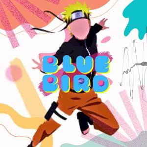 Blue Bird (Lo-Fi Version)